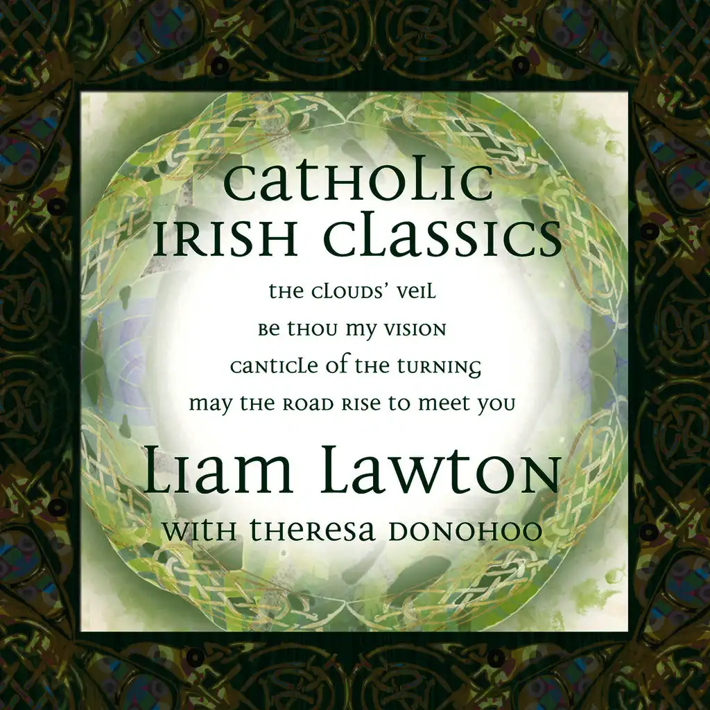 O Breathe on Me, O Breath of God (St. Columba) [ft. Theresa Donohoo ,Lori True ,Emer Barry ,Ian Callanan ,Kim Lynch ,Roderick Dixon ]