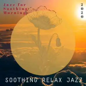 Jazz for Soothing Mornings