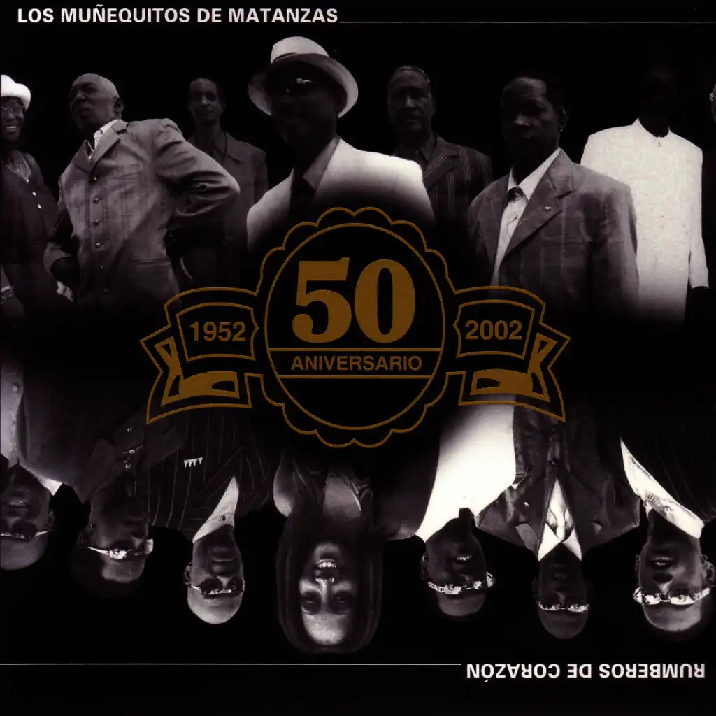 Rumberos de Corazon- 50 Aniversario