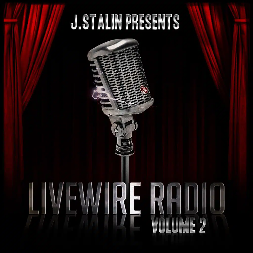 J. Stalin Presents Livewire Radio Volume 2