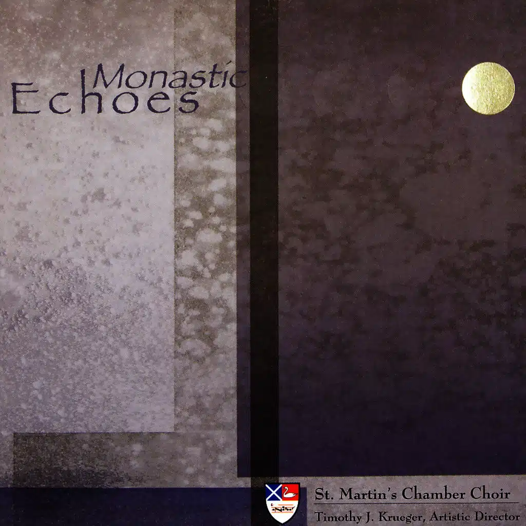 Monastic Echoes