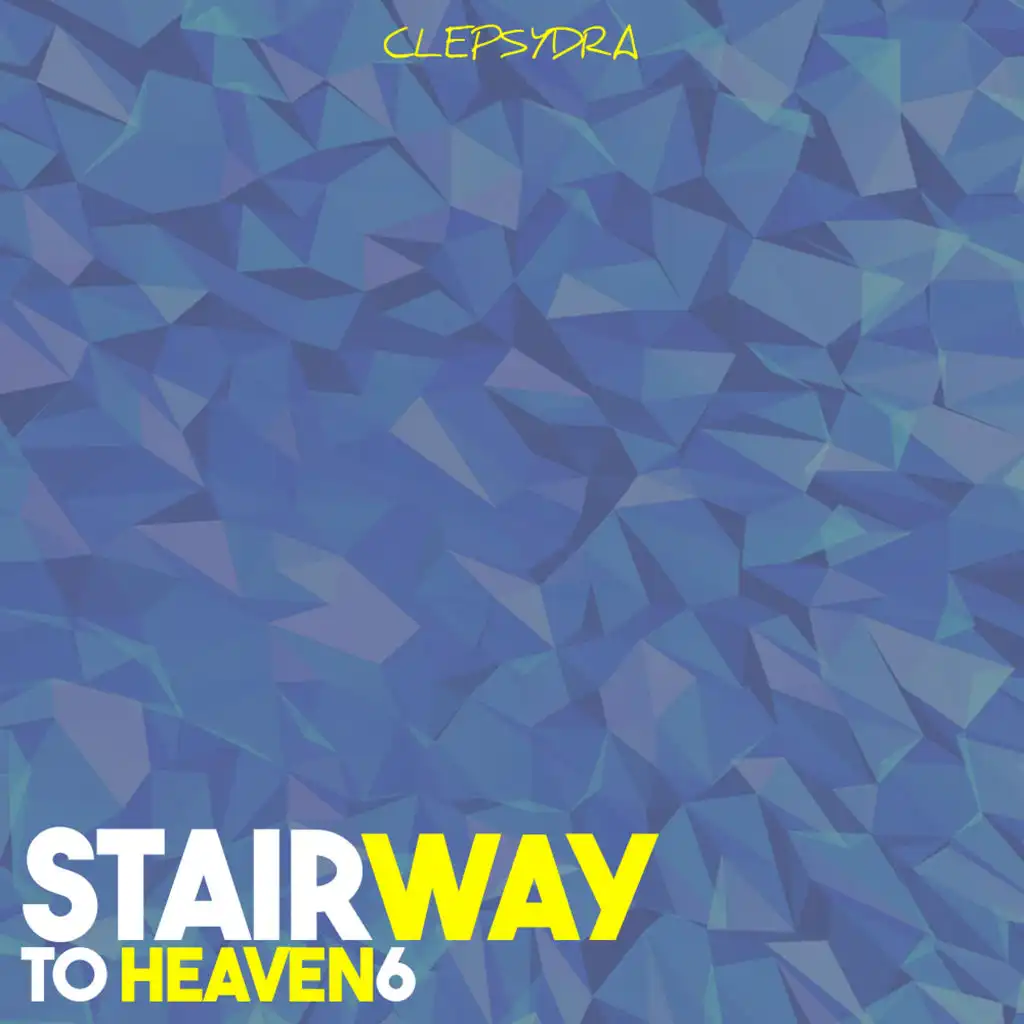 Stairway to Heaven 6