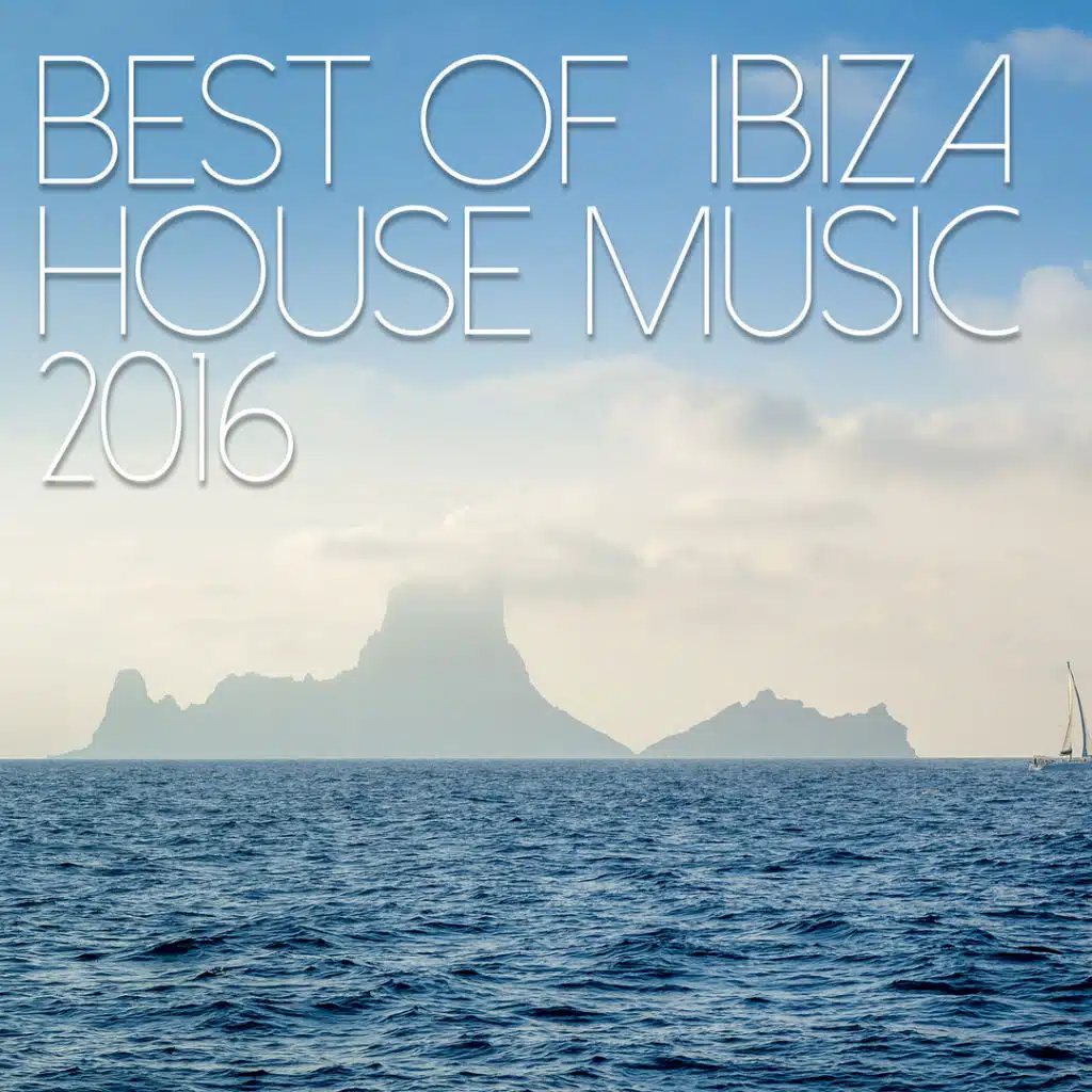 Best of Ibiza House Music 2016 (feat. Traumton)