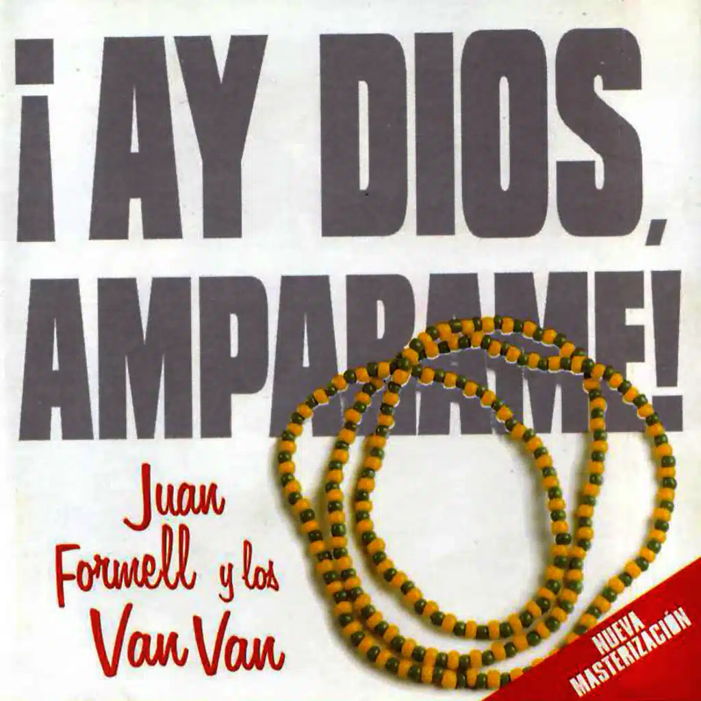 ¡Ay Dios Amparame!