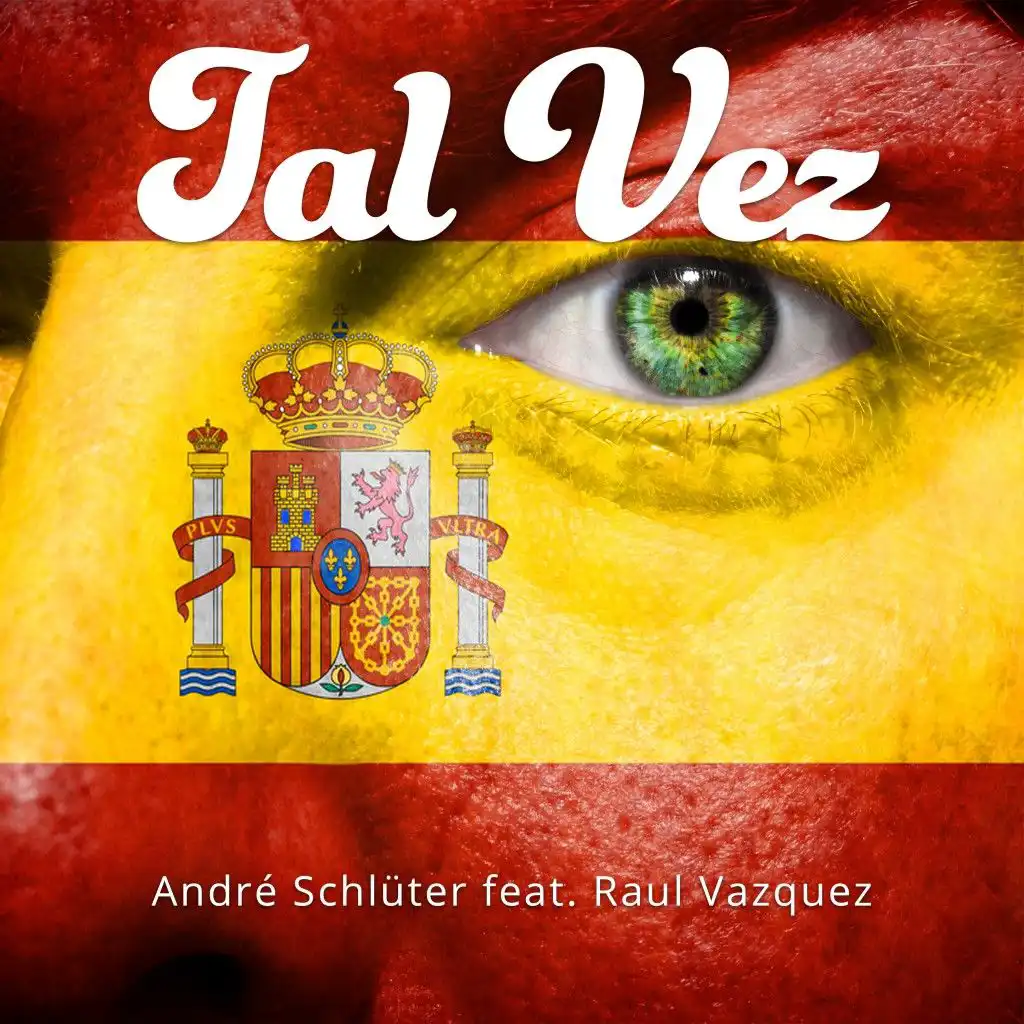 Tal Vez (Radio Version) [feat. Raul Vazquez]