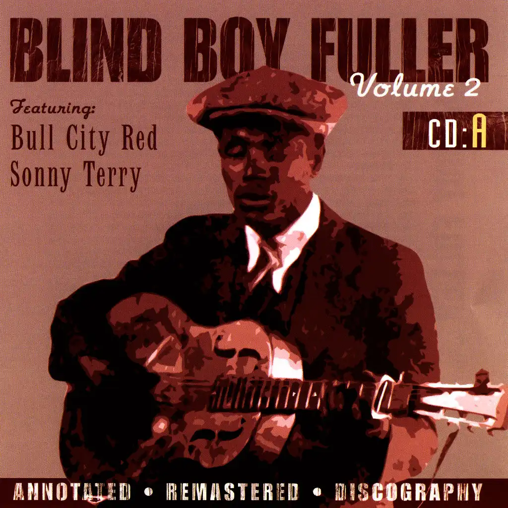 Blind Boy Fuller, Vol. 2, CD A