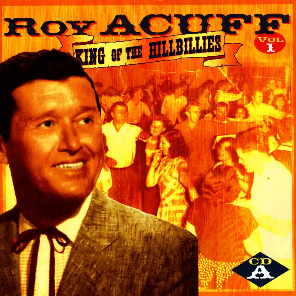 King Of The Hillbillies, Vol. I, CD A