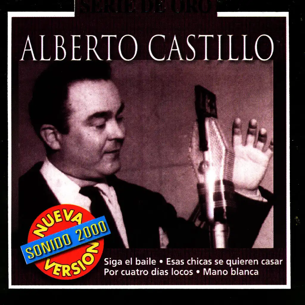 Serie De Oro: Alberto Castillo