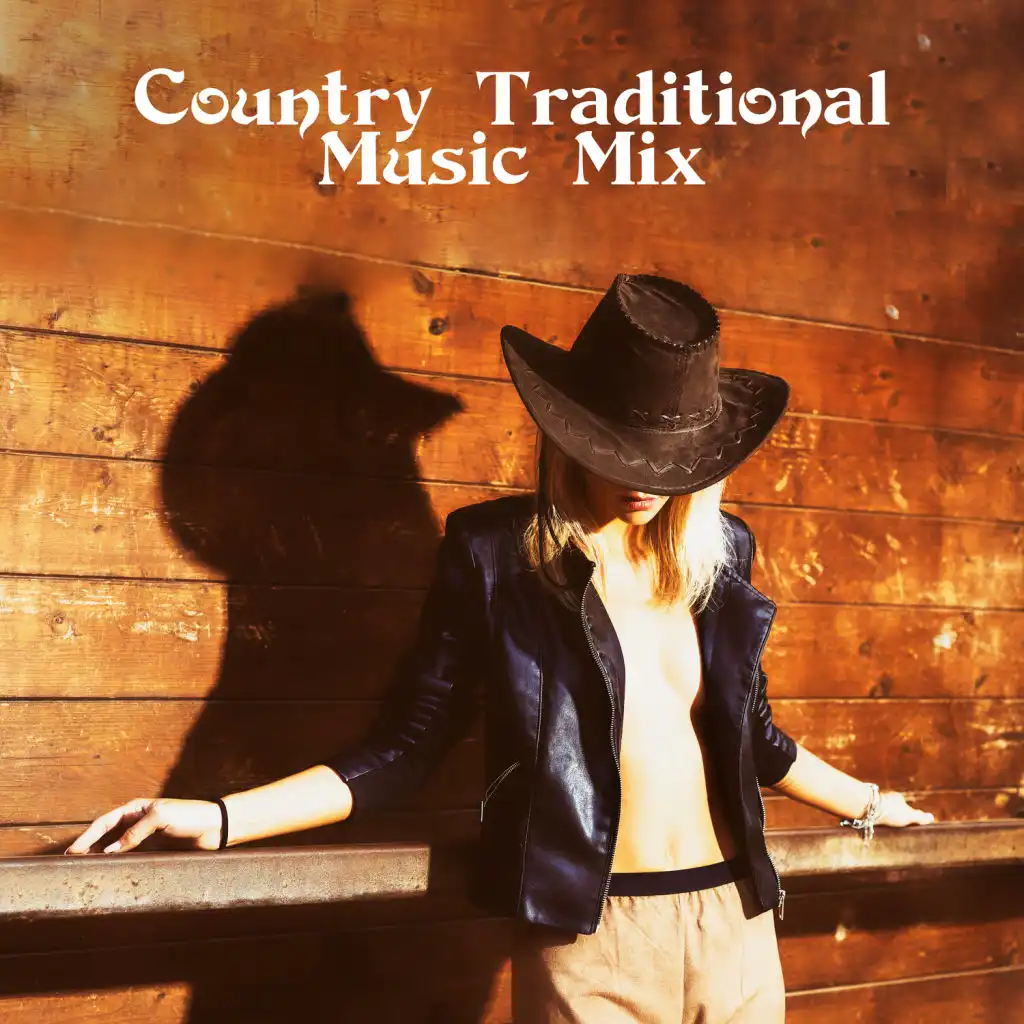 Country Traditional Music Mix