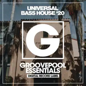 Universal Bass House '20