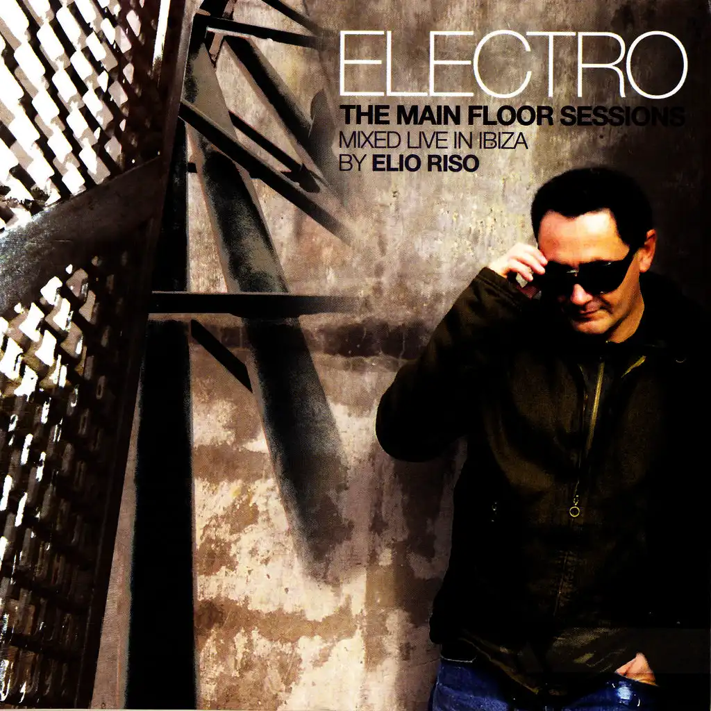 Electro - The Main Floor Sessions