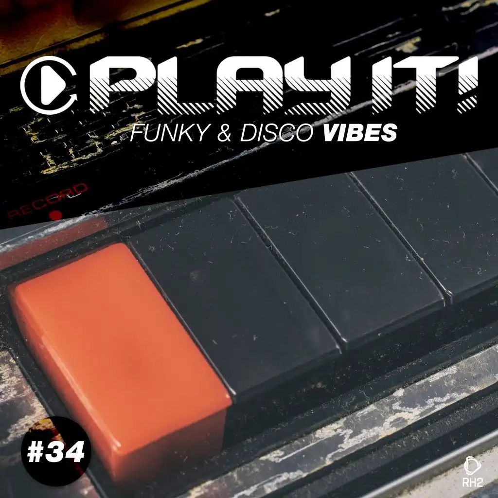 Play It! - Funky & Disco Vibes, Vol. 34