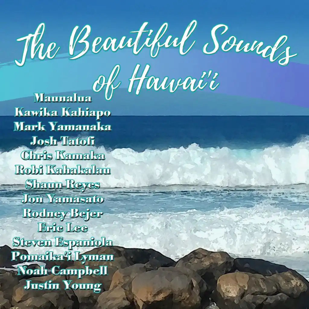 The Beautiful Sounds of Hawai'i