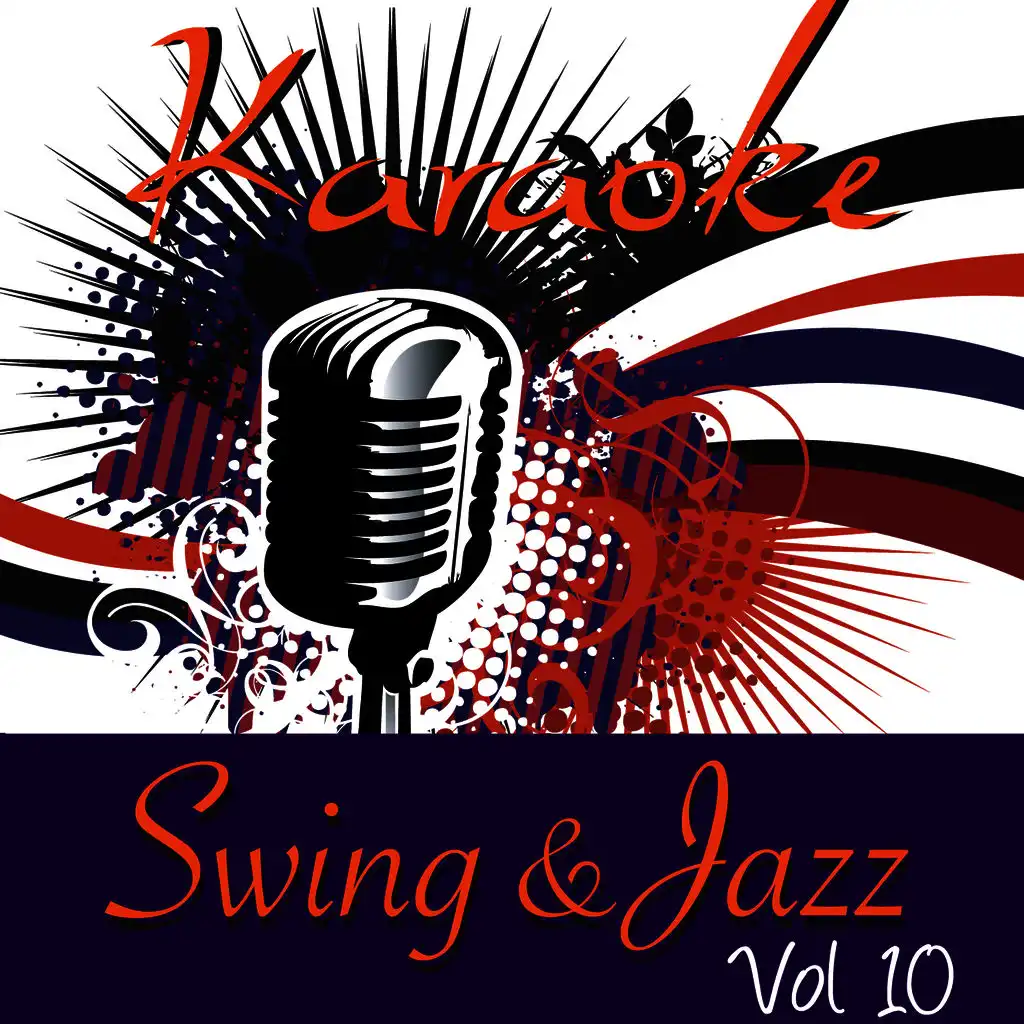 Karaoke - Swing & Jazz Vol.10