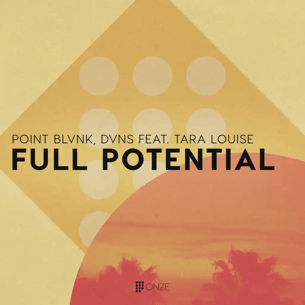 Full Potential (feat. Tara Louise)