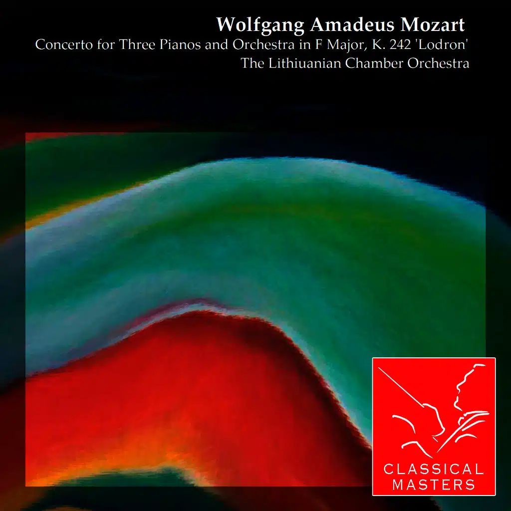 Concerto for Three Pianos and Orchestra in F Major, K. 242 'Lodron'
