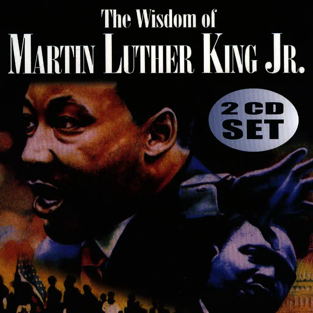 The Wisdom of Martin Luther King Vol. 2