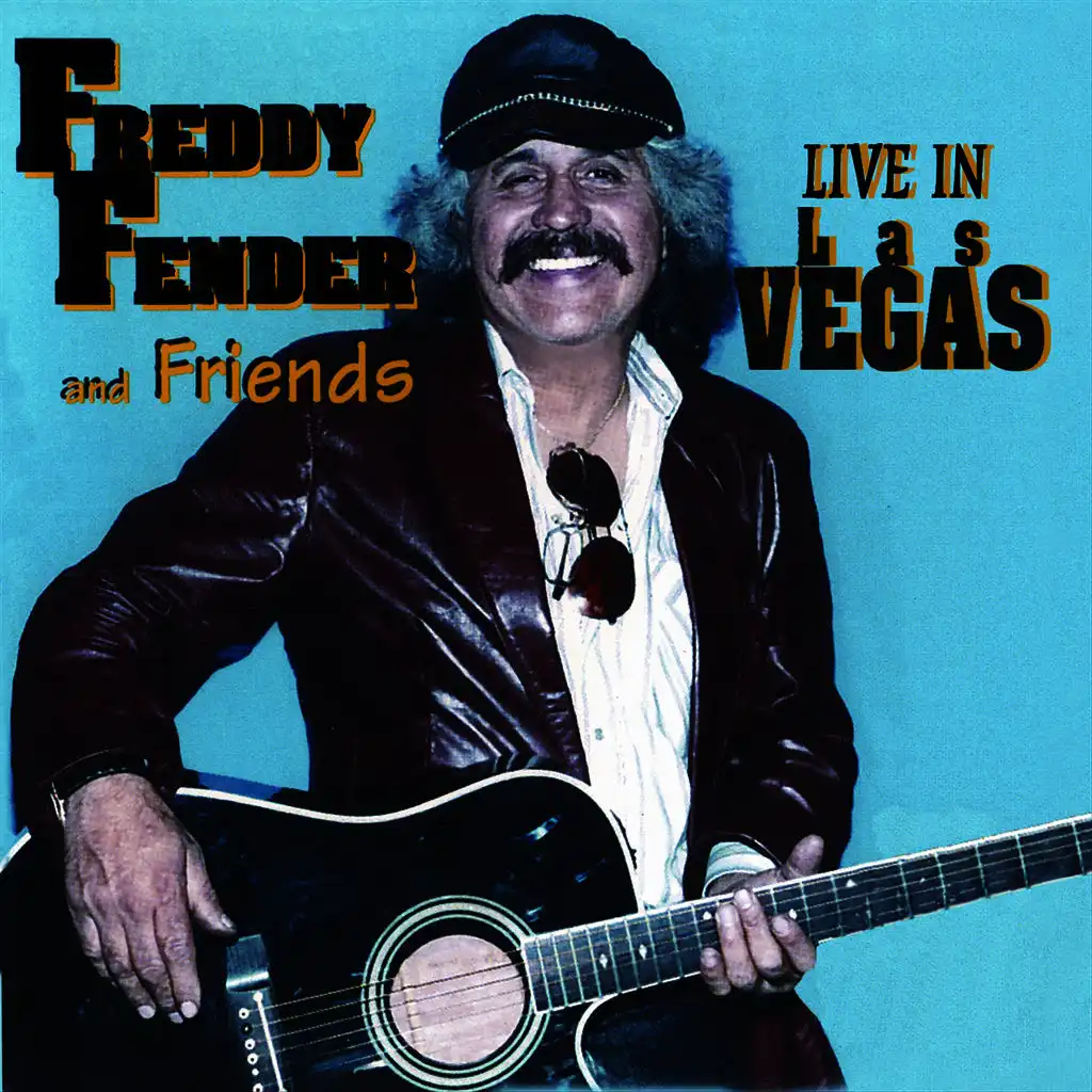 Freddy Fender & Friends - "Live" in Las Vegas