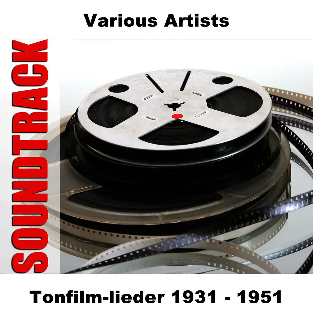 Tonfilm-lieder 1931 - 1951