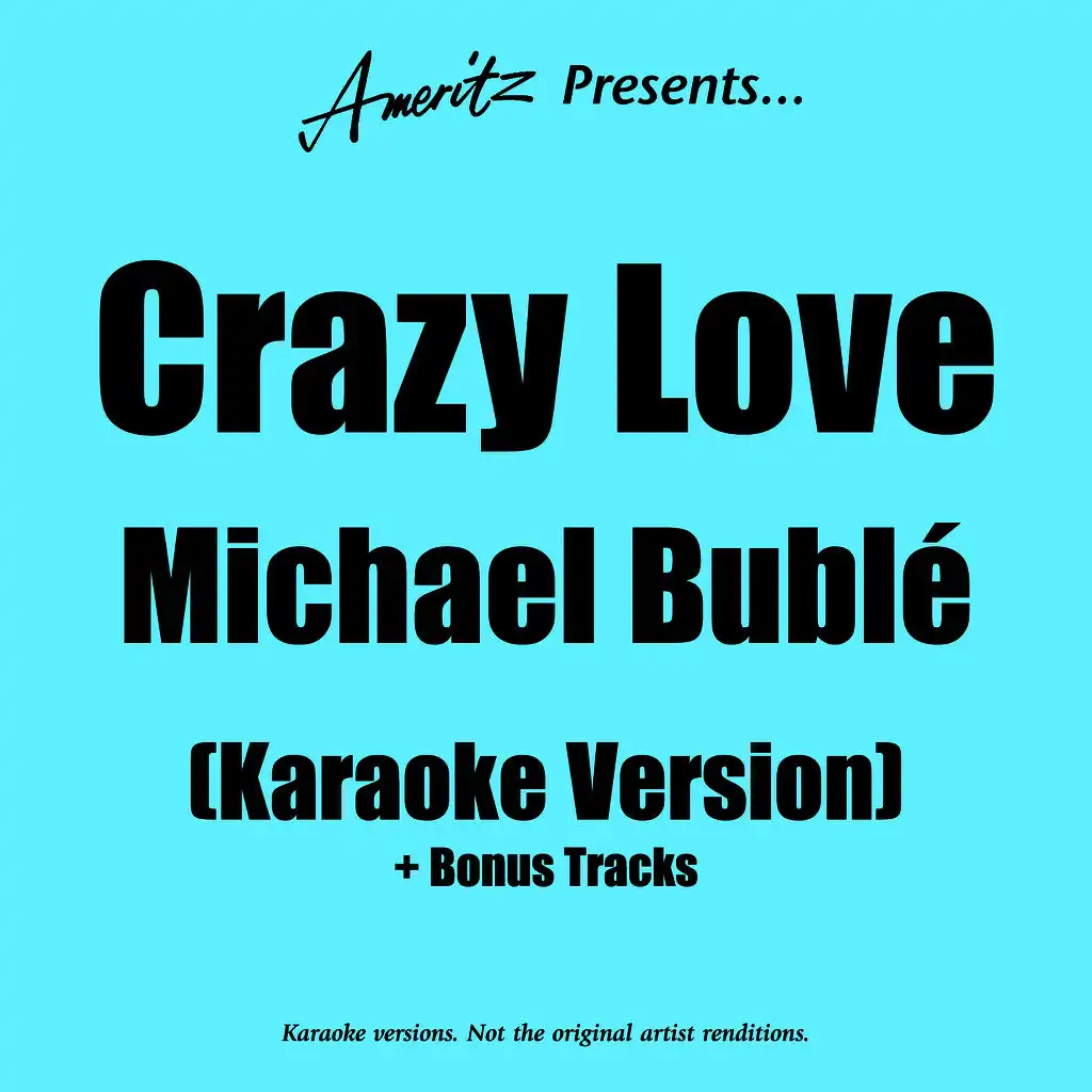 Crazy Love - Karaoke Version