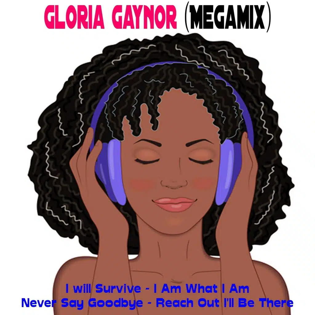 Gloria Gaynor (Megamix)