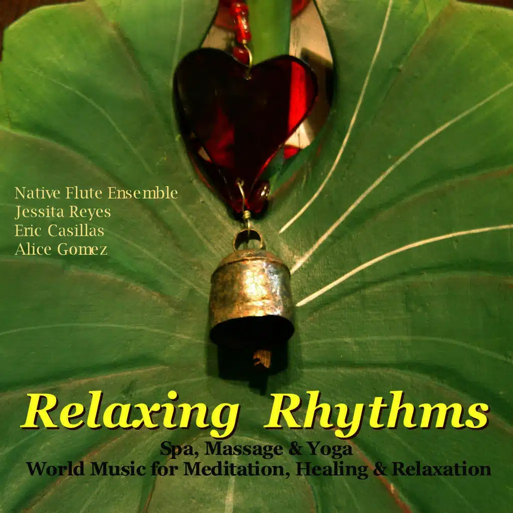 Relaxing Rhythms (Massage, Yoga, Spa & Healing New Age Music)