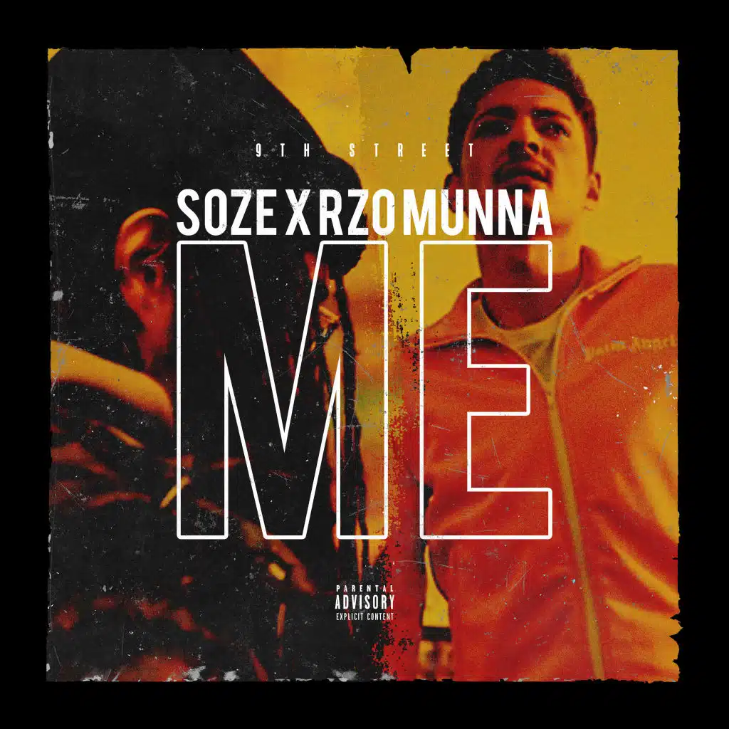 Me (feat. soze & Rzo munna)