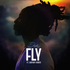 Fly (feat. Davion Farris)