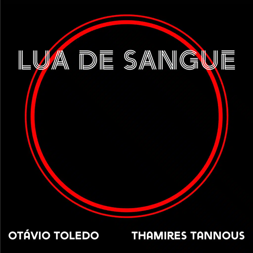 Lua de Sangue (feat. Thamires Tannous & Wagner Tiso)