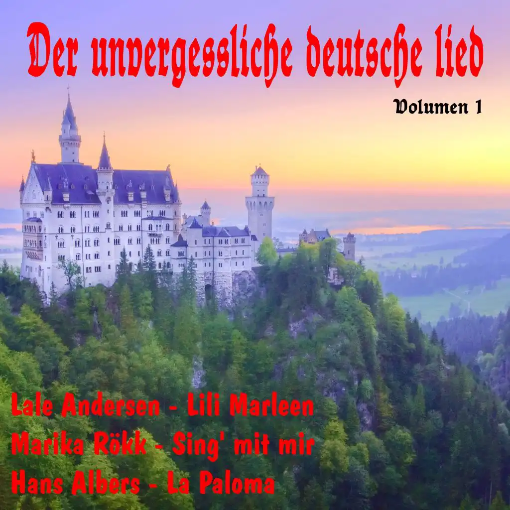 Der Unvergessliche Deutsche Lied, Vol. 1