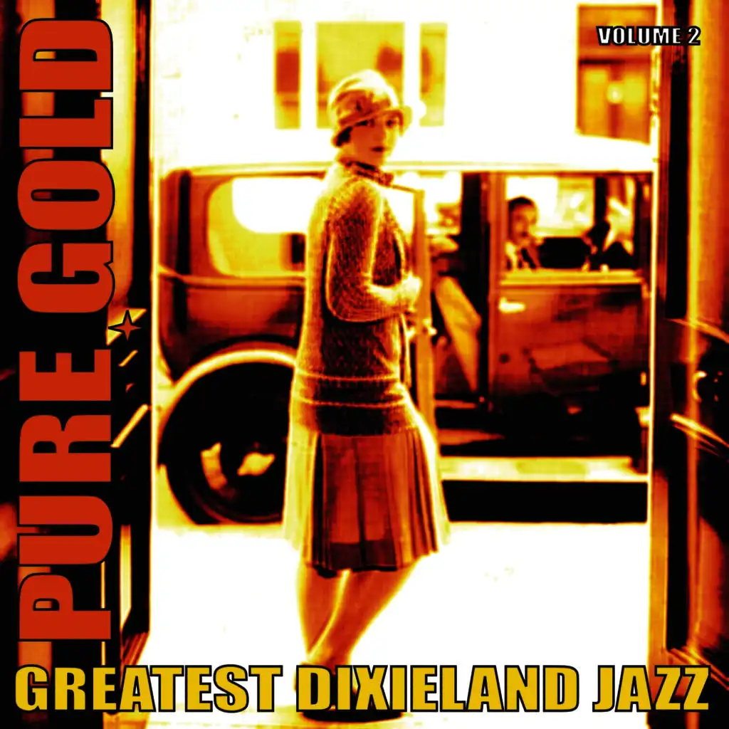 Pure Gold - Greatest Dixieland Jazz, Vol. 2