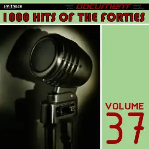 1000 Hits of the Forties, Vol. 37