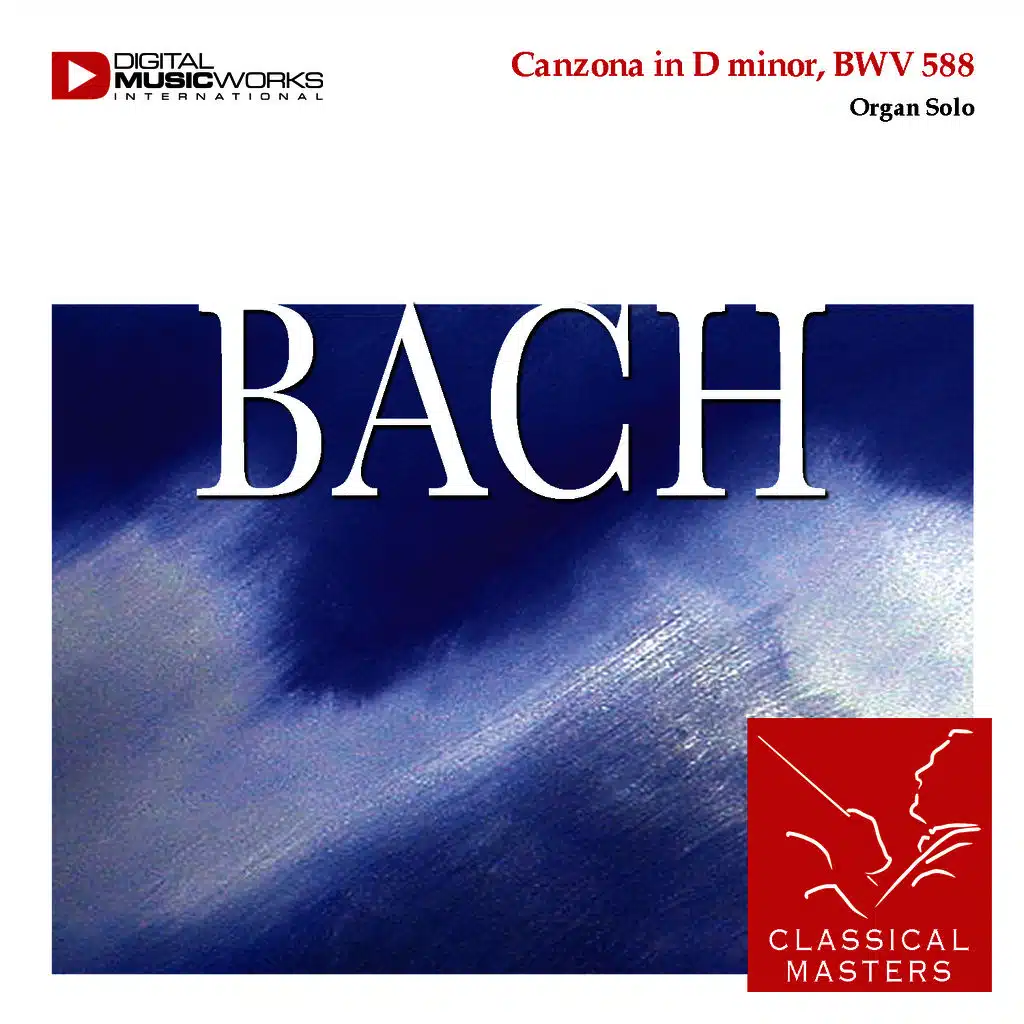 Canzona in D minor, BWV 588