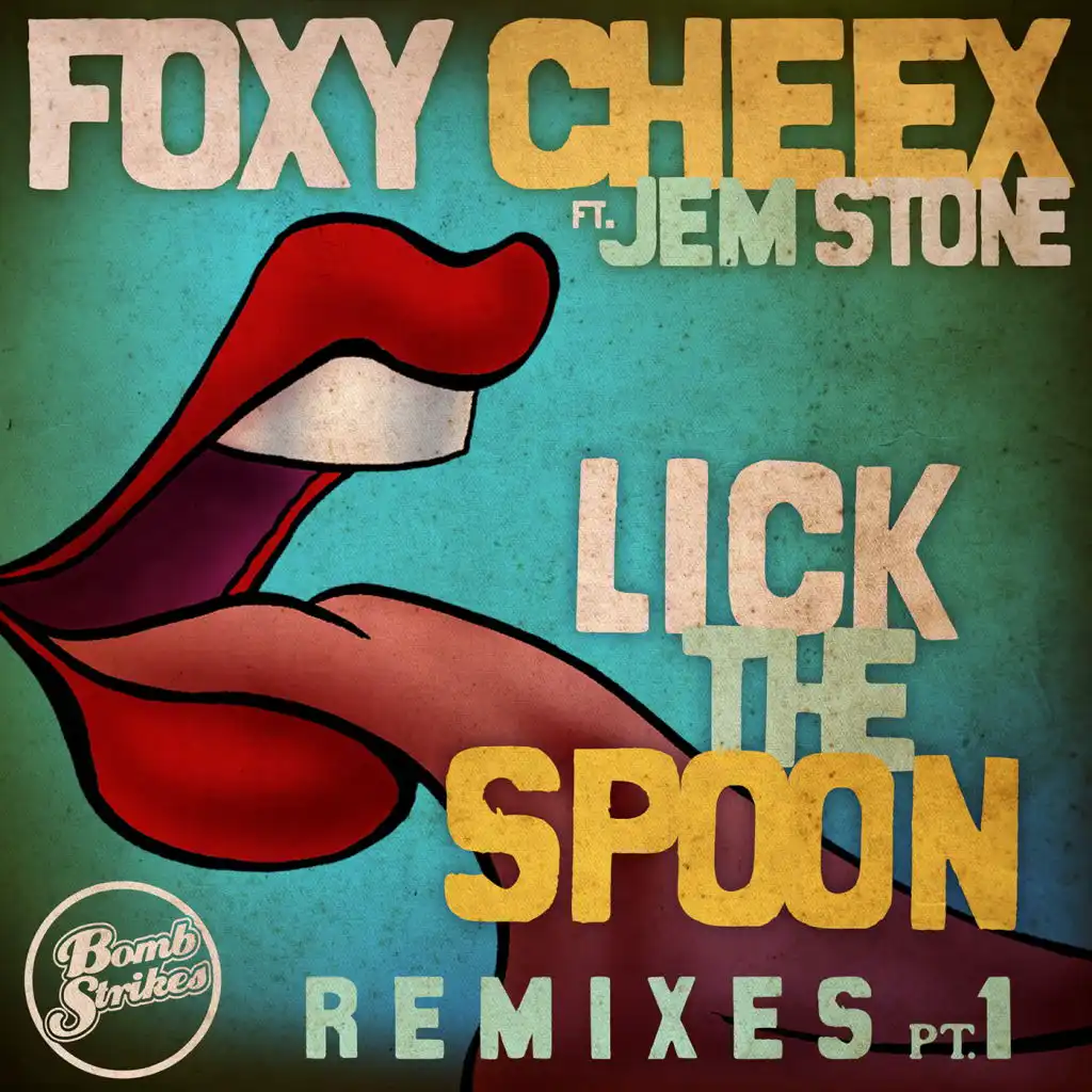 Lick the Spoon (Rory Hoy Remix) [feat. Jem Stone]