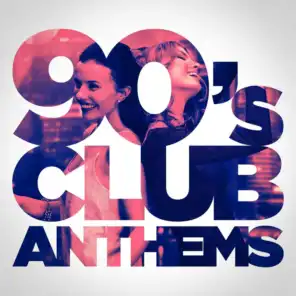 90's Club Anthems