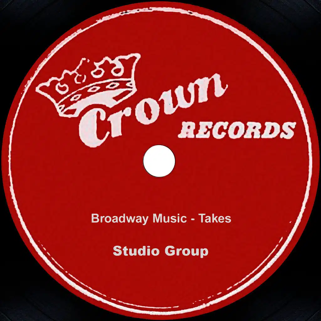 Broadway Music - Takes