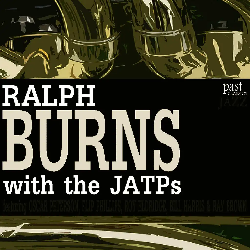 Ralph Burns With The JATPs