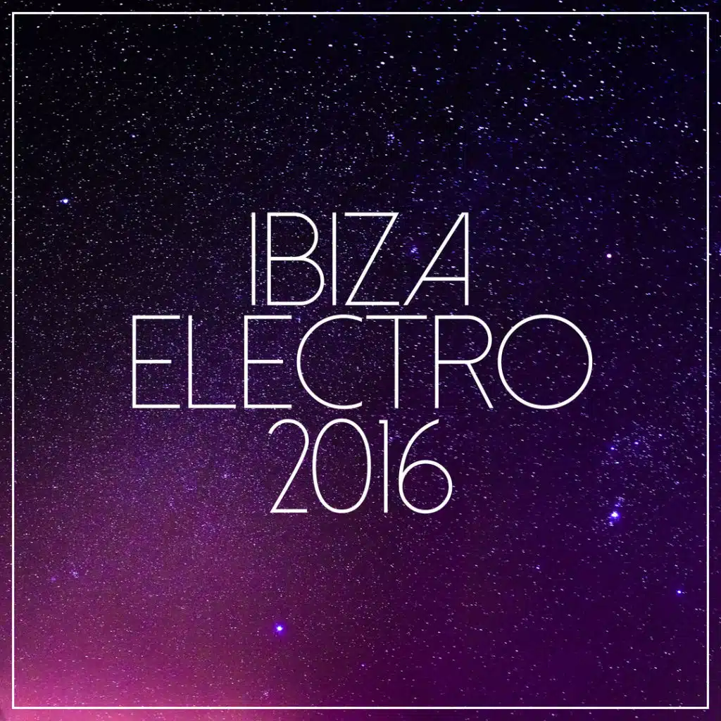Ibiza Electro 2016 (feat. Traumton)