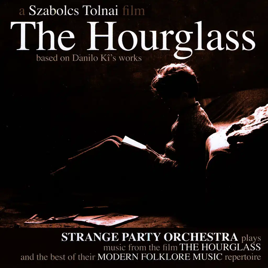 Music From The Film "The Hourglass"