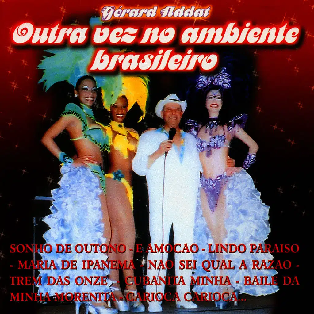 Outra Vez No Ambiente Brasileiro