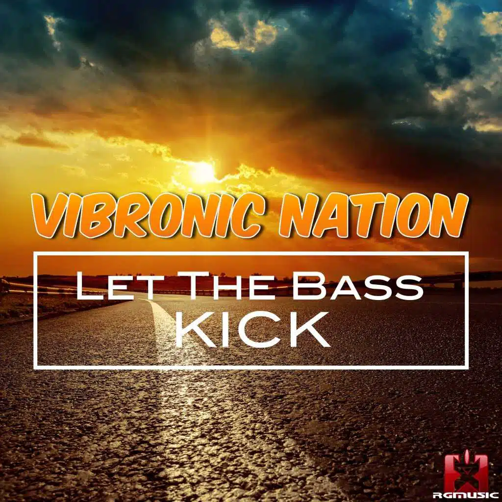 Let the Bass Kick