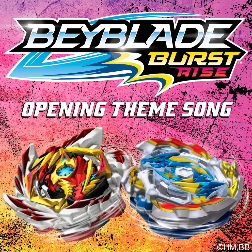 Rise (Beyblade Burst Rise) [Opening Theme Song]