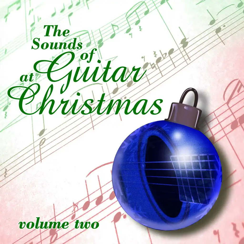 The Sound Of Guitar At Christmas Volume 2