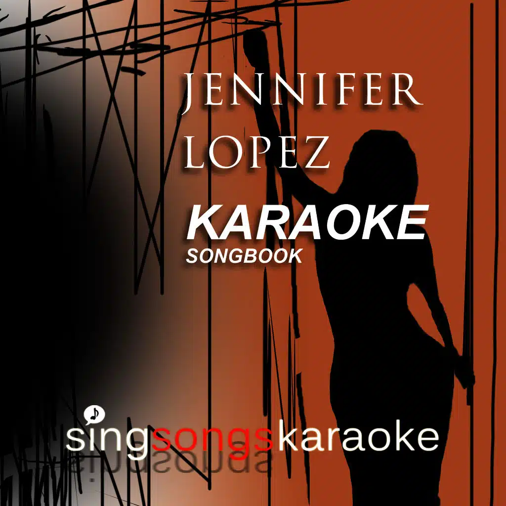 The Jennifer Lopez Karaoke Songbook