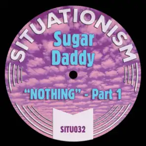 Nothing, Pt. 1 (Situation Remix)
