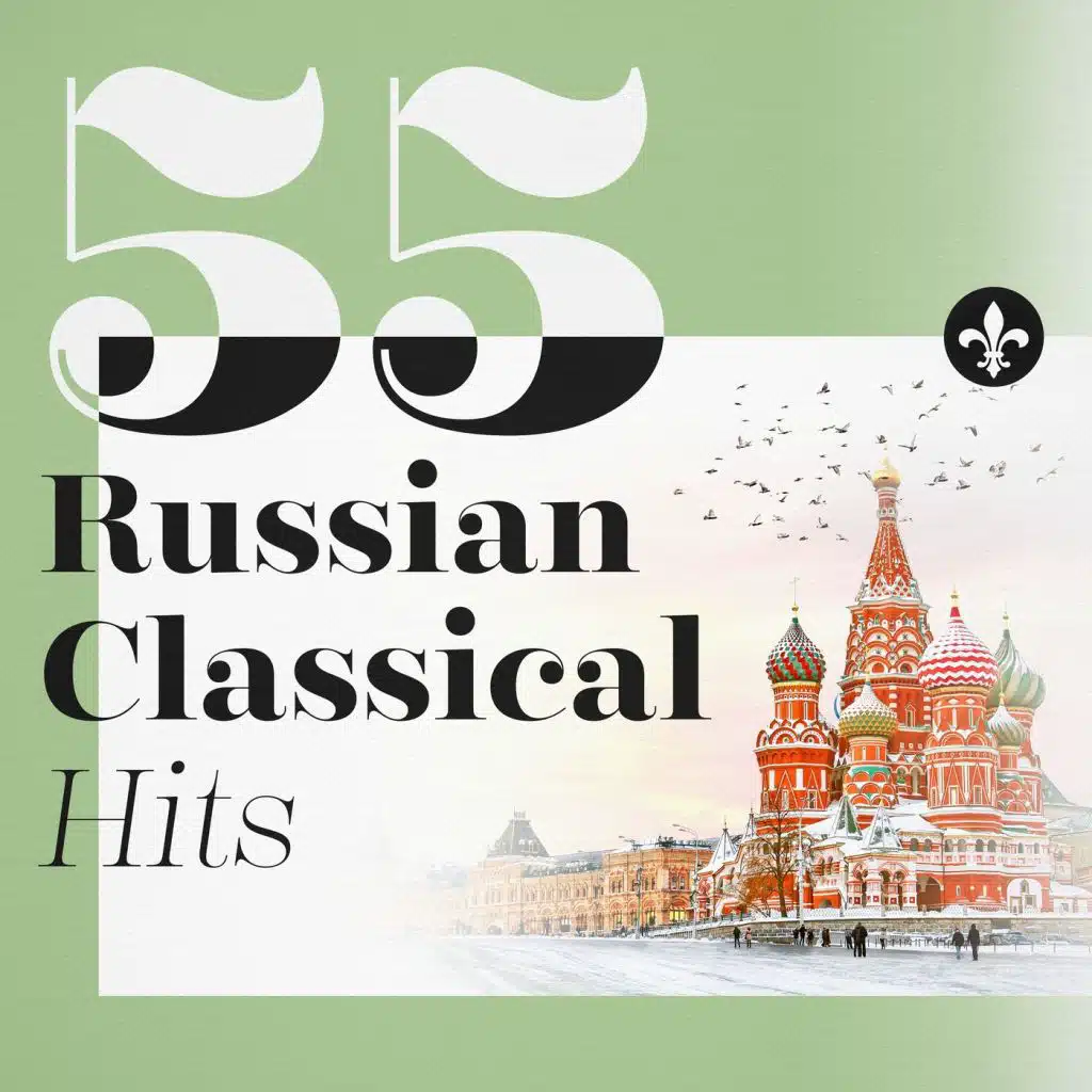 55 Russian Classical Hits
