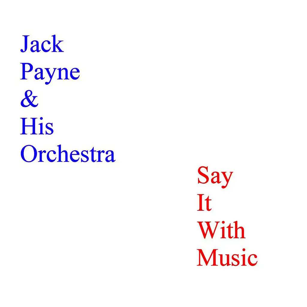 Jack Payne and His Orchestra