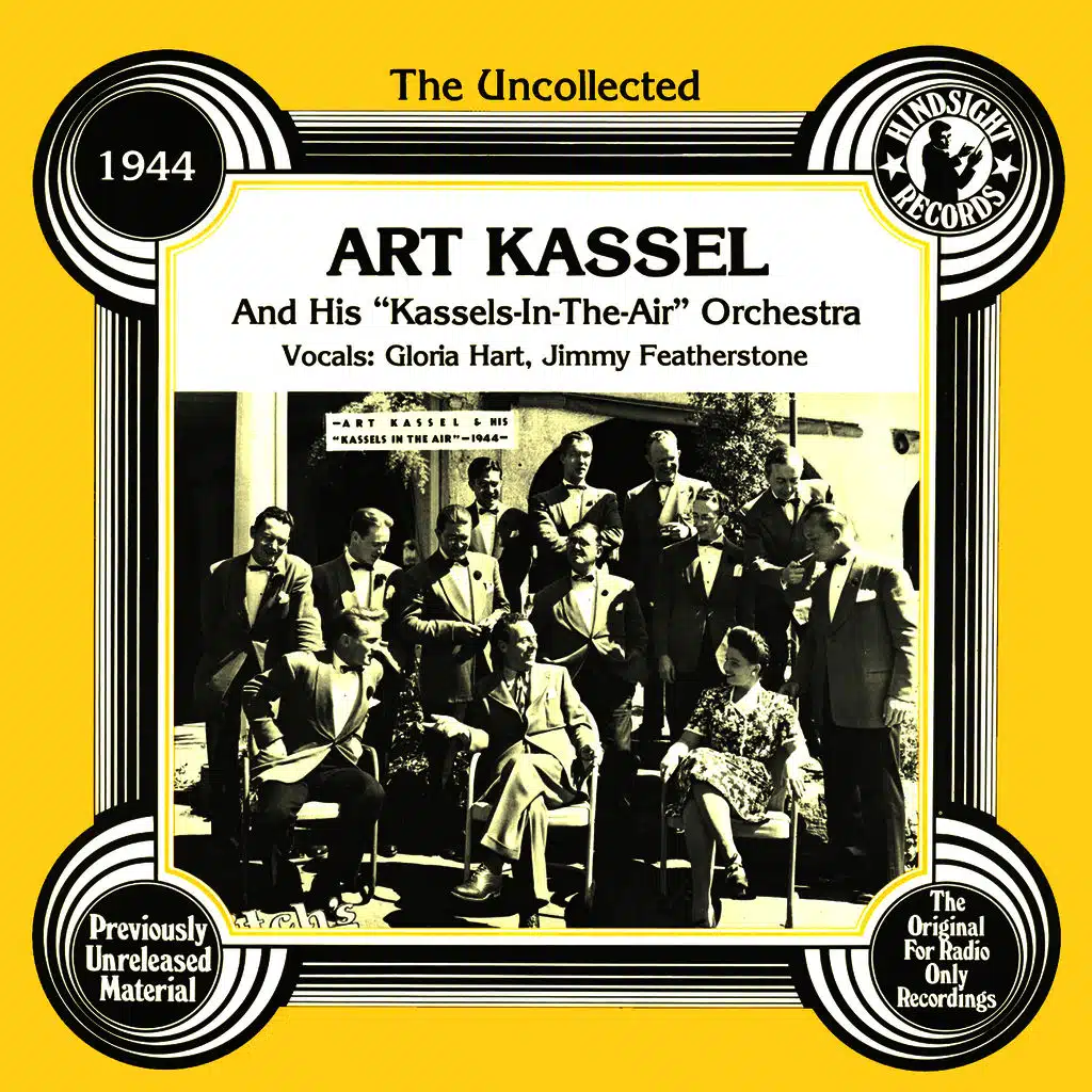 The Uncollected: Art Kassell And His "Kassels In The Air" Orchestra