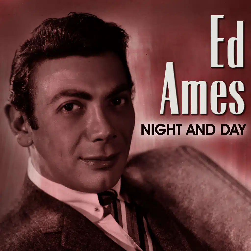 Ed Ames: Night and Day