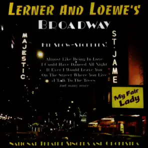 Lerner and Loewe's Broadway: Hit Show Stoppers!